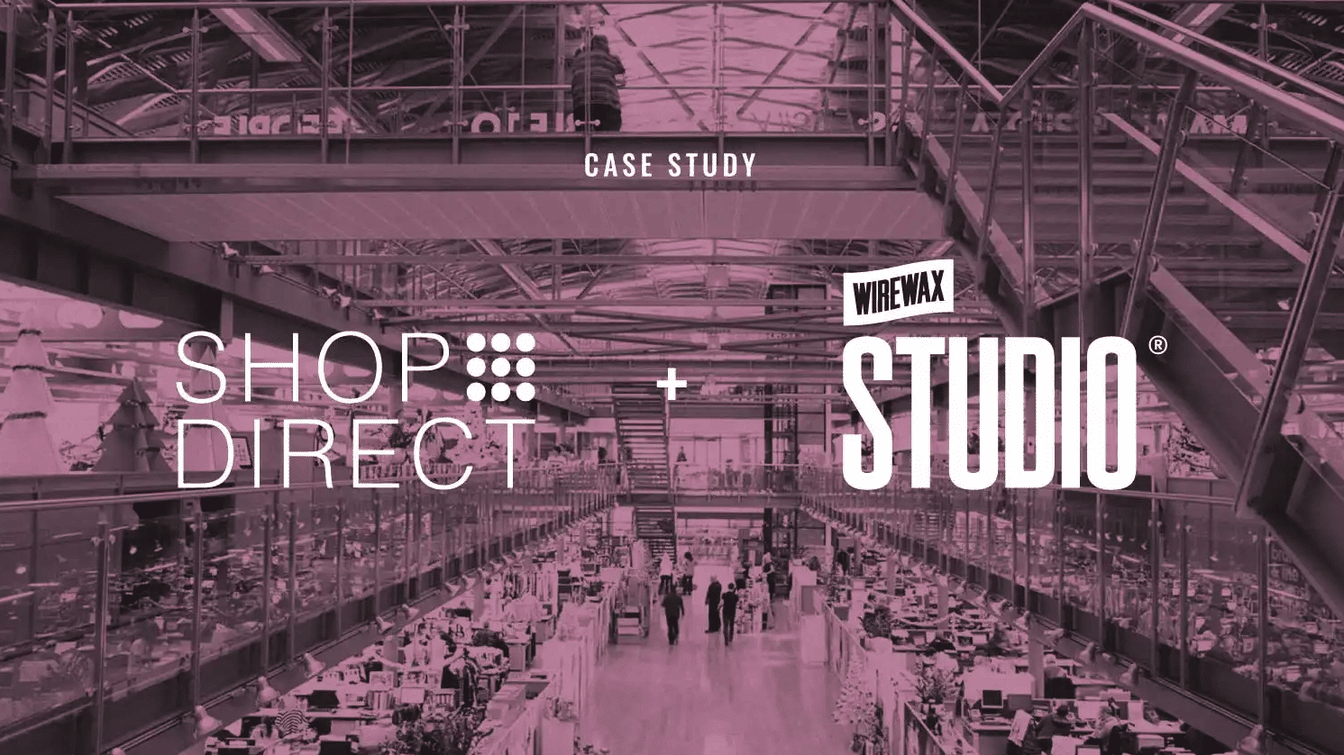 Shop Direct & Wirewax